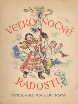 VEĽKONOČNÉ RADOSTI