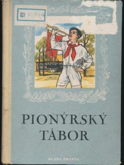 PIONÝRSKÝ TÁBOR