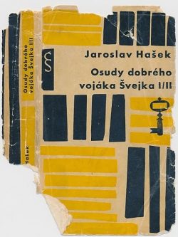 OSUDY DOBRÉHO VOJÁKA ŠVEJKA I/II