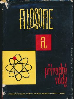 FILOSOFIE A PŘÍRODNÍ VĚDY