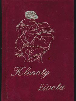 KLENOTY ŽIVOTA