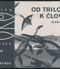 OD TRILOBITA K ČLOVĚKU