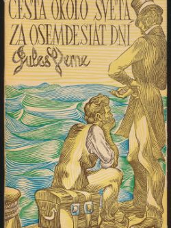 CESTA OKOLO SVETA ZA OSEMDESIAT DNÍ