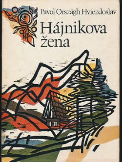 HÁJNIKOVA ŽENA