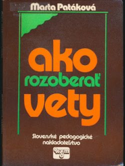 AKO ROZOBERAŤ VETY