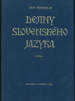 DEJINY SLOVENSKÉHO JAZYKA IV.