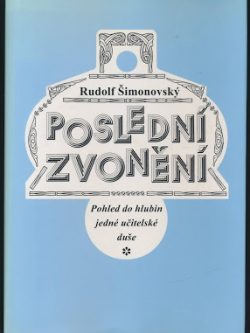 POSLEDNÍ ZVONĚNÍ