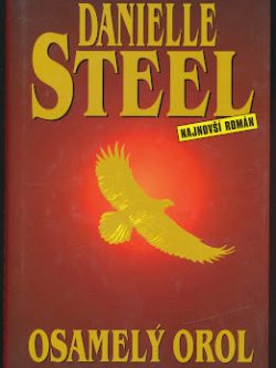 OSAMELÝ OROL