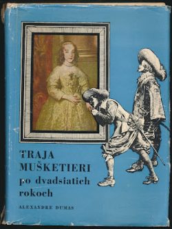 TRAJA MUŠKETIERI PO DVADSIATICH ROKOCH