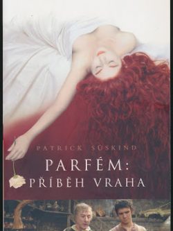 PARFÉM: PŘÍBĚH VRAHA