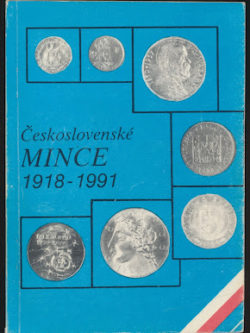 ČESKOSLOVENSKÉ MINCE 1918-1991