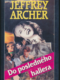 DO POSLEDNÉHO HALIERA
