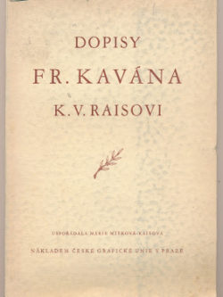 DOPISY FRANTIŠKA KAVÁNA K. V. RAISOVI
