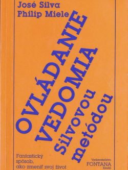 OVLÁDANIE VEDOMIA SILVOVOU METÓDOU