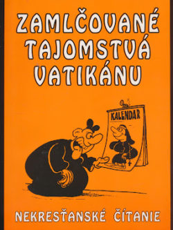 ZAMLČOVANÉ TAJOMSTVÁ VATIKÁNU