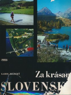 ZA KRÁSAMI SLOVENSKA