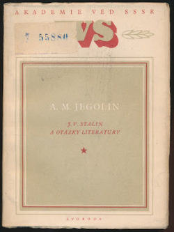 J. V. STALIN A OTÁZKY LITERATURY