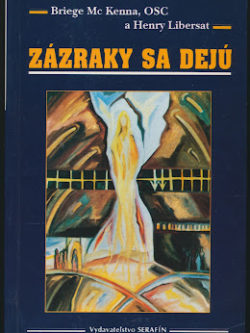 ZÁZRAKY SA DEJÚ