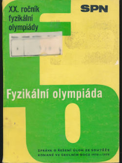 XX. ROČNÍK FYZIKÁLNÍ OLYMPIÁDY
