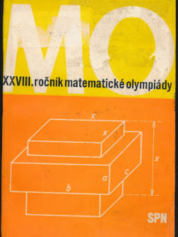 XXVIII. ROČNÍK MATEMATICKÉ OLYMPIÁDY