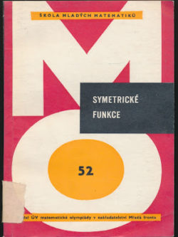SYMETRICKÉ FUNKCE