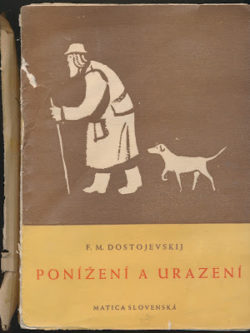 PONÍŽENÍ A URAZENÍ