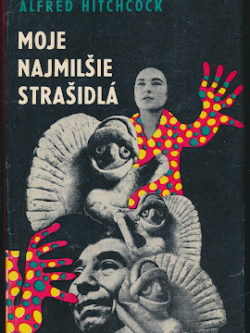 MOJE NAJMILŠIE STRAŠIDLÁ