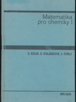 MATEMATIKA PRO CHEMIKY I.