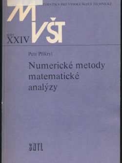 NUMERICKÉ METODY MATEMATICKÉ ANALÝZY