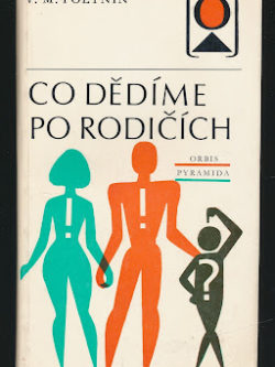 CO DĚDÍME PO RODIČÍCH