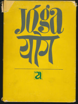 JÓGA - OD STARÉ INDIE K DNEŠKU