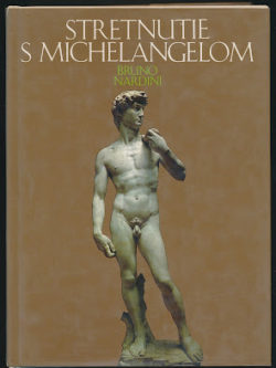 STRETNUTIE S MICHELANGELOM