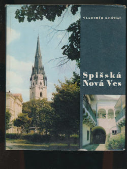 SPIŠSKÁ NOVÁ VES (s darčekmi)