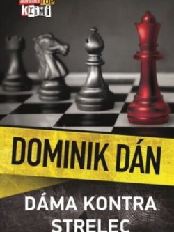 DÁMA KONTRA STRELEC