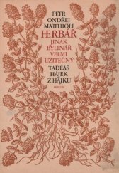 HERBÁŘ, JINAK BYLINKÁŘ VELMI UŽITEČNÝ