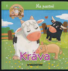 NA PASTVĚ 1 - KRÁVA