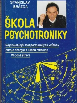 ŠKOLA PSYCHOTRONIKY