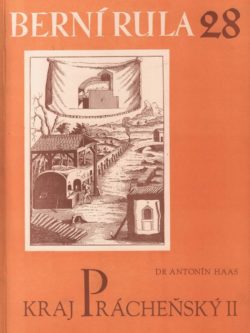 BERNÍ RULA 28 / KRAJ PRÁCHEŇSKÝ II.