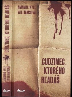 CUDZINEC, KTORÉHO HĽADÁŠ