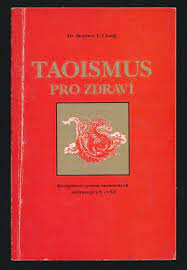 TAOISMUS PRO ZDRAVÍ