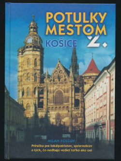 POTULKY MESTOM KOŠICE 2.