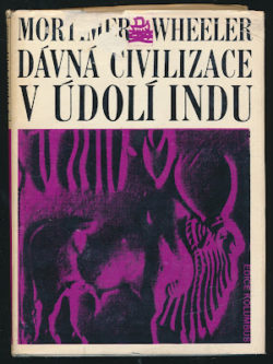 DÁVNÁ CIVILIZACE V ÚDOLÍ INDU