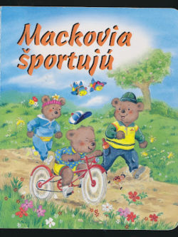MACKOVIA ŠPORTUJÚ