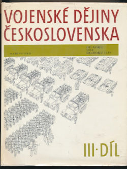 VOJENSKÉ DĚJINY ČESKOSLOVENSKA V.
