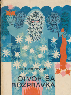 OTVOR SA, ROZPRÁVKA