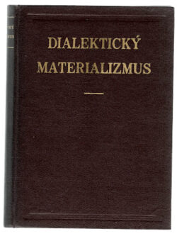 DIALEKTICKÝ MATERIALIZMUS