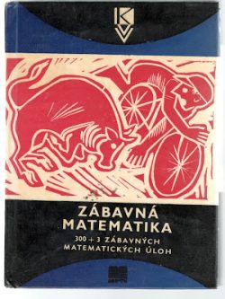 ZÁBAVNÁ MATEMATIKA