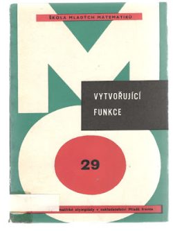 VYTVOŘUJÍCÍ FUNKCE
