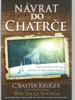 NÁVRAT DO CHATRČE