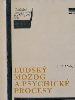 ĽUDSKÝ MOZOG A PSYCHICKÉ PROCESY